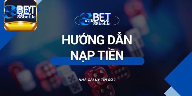 nạp tiền 88bet