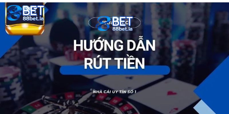 rút tiền 88bet