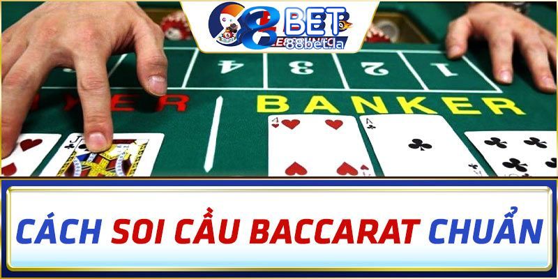 soi cầu baccarat